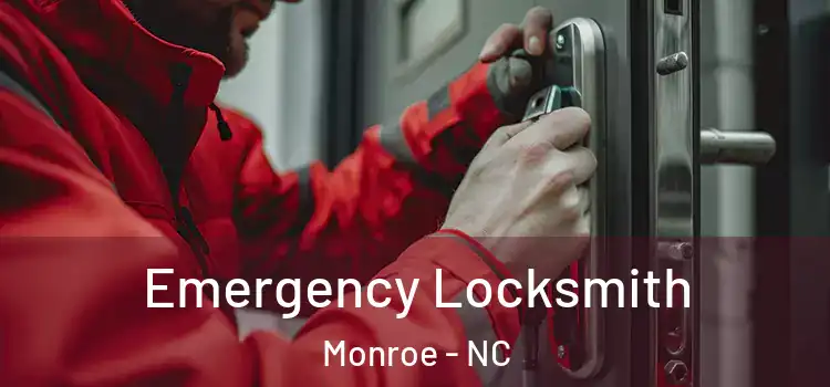  Emergency Locksmith Monroe - NC