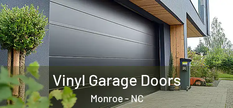  Vinyl Garage Doors Monroe - NC